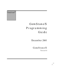 Gemstone/S Programming Guide