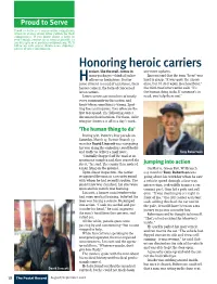 Honoring Heroic Carriers Eroism, Like the Mail, Comes in Any More Updates