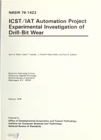 ICST/IAT Automation Project Experimental Investigation of Drill-Bit Wear