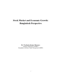 Stock Market and Economic Growth: Bangladesh Perspective