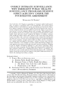 Overly Intimate Surveillance: Why Emergent Public Health Surveillance Programs Deserve Strict Scrutiny Under the Fourteenth Amendment