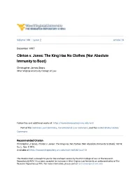 Clinton V. Jones: the King Has No Clothes (Nor Absolute Immunity to Boot)