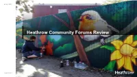 Heathrow Community Forums Review