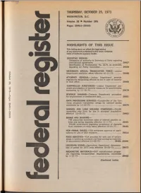 HIGHLIGHTS of THIS ISSUE This Listing Does Not Affect the Legal Status of Any Document Published in This Issue