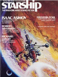 ISAAC ASIMOV Could Aristotle Define What Exclusive Excerpts from Makes Good SF Work? His Forthcoming “In Joy Still Felt” \