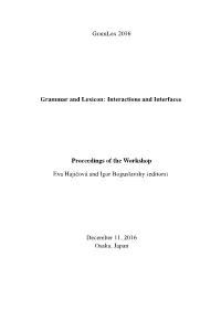 Proceedings of the Workshop on Grammar and Lexicon: Interactions and Interfaces, Pages 1–6, Osaka, Japan, December 11 2016