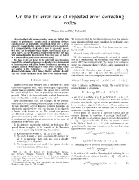 On the Bit Error Rate of Repeated Error-Correcting Codes