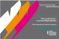 Web Conferences : La Portlet Bigbluebutton