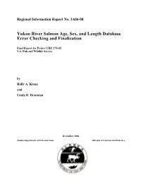 Yukon River Salmon Age, Sex, and Length Database Error Checking and Finalization