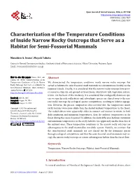 Characterization of the Temperature Conditions of Inside Narrow Rocky Outcrops That Serve As a Habitat for Semi-Fossorial Mammals