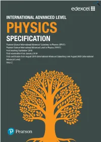 Edexcel International Advanced Level in Physics