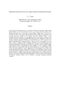 Majorana Bound States in D-Wave Superconductor-Based Hybrid Systems
