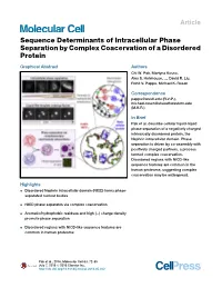 Pak 2016, Sequence Determinants of Intracellular Phase Separation By