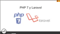 PHP 7 Y Laravel