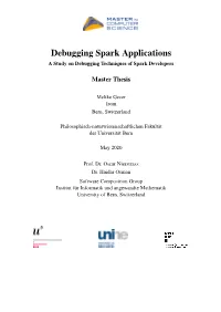Debugging Spark Applications a Study on Debugging Techniques of Spark Developers