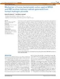 Mechanism of Honey Bacteriostatic Action Against MRSA and VRE Involves Hydroxyl Radicals Generated from Honey’S Hydrogen Peroxide
