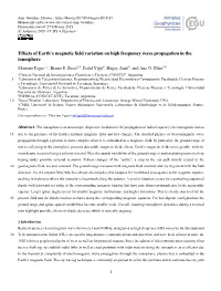 Effects of Earth's Magnetic Field Variation on High Frequency Wave