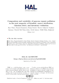 Composition and Variability of Gaseous Organic Pollution in the Port Megacity of Istanbul: Source Attribution, Emission Ratios