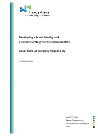 Developing a Brand Identity and a Content Strategy for Its Implementation