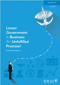 Lesser Government in Business: an Unfulfilled Promise? by Wan Saiful Wan Jan Policy Brief NO