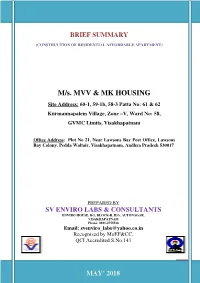 M/S. MVV & MK HOUSING Site Address