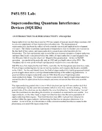 P451/551 Lab: Superconducting Quantum Interference Devices