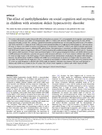 The Effect of Methylphenidate on Social Cognition and Oxytocin in Children with Attention Deﬁcit Hyperactivity Disorder