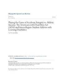 The Americans with Disabilities Act (ADA) and Intercollegiate Student-Athletes with Learning Disabilities Yuri Nicholas Walker