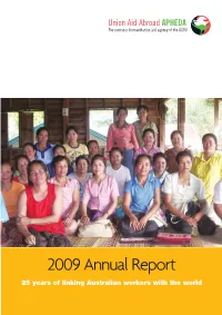 2009 Annual Report 25 Years of Linking Australian Workers with the World Executive Ofﬁcer’S Report