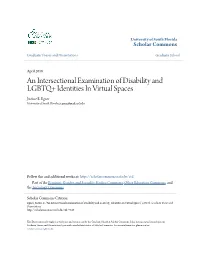 An Intersectional Examination of Disability and LGBTQ+ Identities in Virtual Spaces Justine E