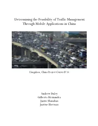 Determining the Feasibility of Traffic Management Through Mobile Applications in China