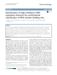 Identification of High-Confidence RNA Regulatory Elements By