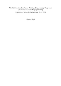 Usage Based Perspectives on Second Language Learning University of Jyväskylä, Finland, June 17–19, 2019