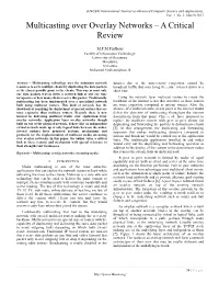 Multicasting Over Overlay Networks – a Critical Review