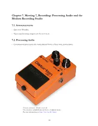 Recording: Processing Audio and the Modern Recording Studio