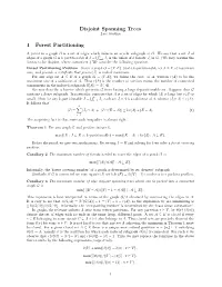Disjoint Spanning Trees 1 Forest Partitioning