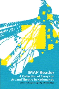 IMAP Reader: a Collection of Essays and on Art Theatre in Kathmandu