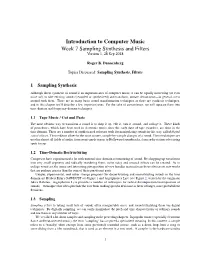 Introduction to Computer Music Week 7 Sampling Synthesis and Filters Version 1, 28 Sep 2018