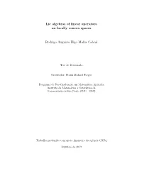 Lie Algebras of Linear Operators on Locally Convex Spaces Rodrigo