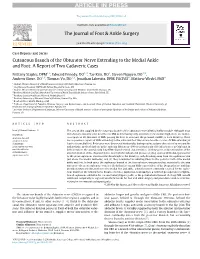 Cutaneous Branch of the Obturator Nerve Extending to the Medial Ankle and Foot: a Report of Two Cadaveric Cases