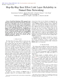 Hop-By-Hop Best Effort Link Layer Reliability in Named Data Networking