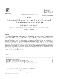 Membrane Fluidity and the Perception of Environmental Signals In