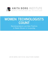 WOMEN TECHNOLOGISTS COUNT Recommendations and Best Practices to Retain Women in Computing