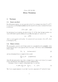 Dirac Notation 1 Vectors