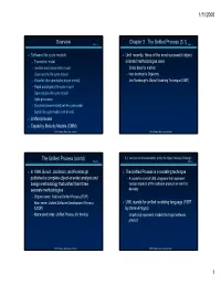 Overview Chapter 3 the Unified Process (3.1) the Unified Process