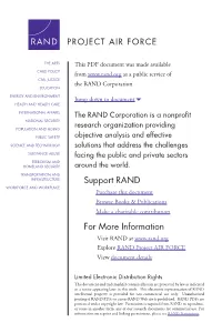 Russian Foreign Policy: Sources and Implications Support of This Monograph Was Completed in Spring 2008