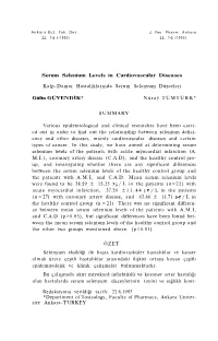 Serum Selenium Levels in Cardiovascular Diseases Kalp