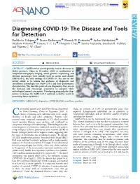 Diagnosing COVID-19: the Disease and Tools for Detection ◆ ◆ ◆ ◆ Buddhisha Udugama, Pranav Kadhiresan, Hannah N