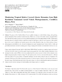 Monitoring Tropical Debris Covered Glacier Dynamics from High