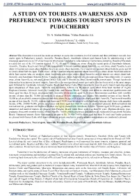 A Study on Tourists Awareness and Preference Towards Tourist Spots in Puducherry